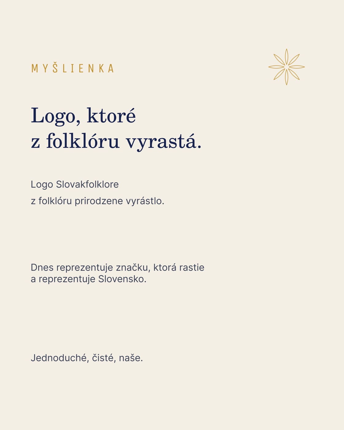 Carousel slide, Myšlienka: Logo, ktoré z folklóru vyrastá, a logo that grows out of folklore